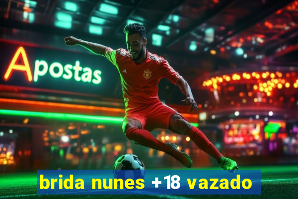 brida nunes +18 vazado